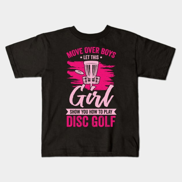 Funny Disc Golf Girl Gift Kids T-Shirt by Dolde08